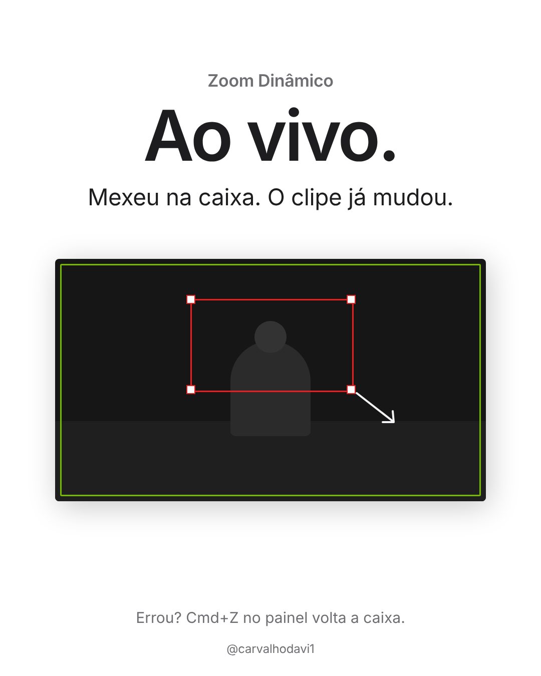 Edição ao vivo: mover a caixa atualiza o clipe